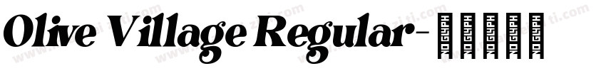 Olive Village Regular字体转换